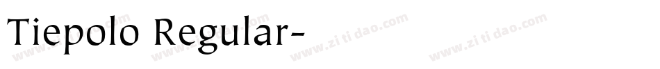 Tiepolo Regular字体转换
